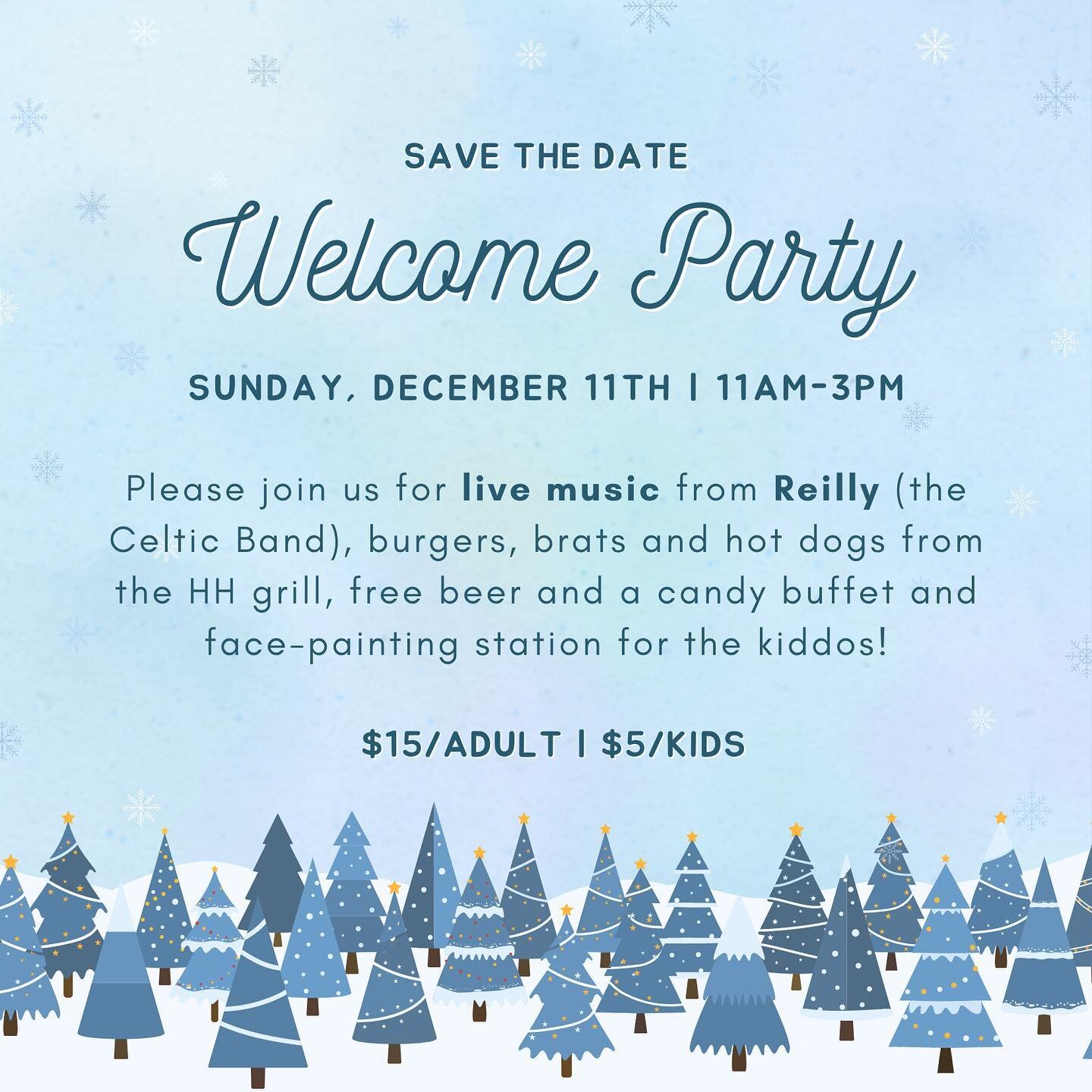 Mark you calendars 📆 for Sunday, December 11th and join us for our Annual Welcome Party 🥂❄️!
 ⠀⠀⠀⠀⠀⠀
🔸11am-3pm
🔸Burgers/brats/hot dogs and FREE beer 🍻
🔸Live music from the Celtic band Reilly 🎶, a holiday candy buffet + face painting station fo