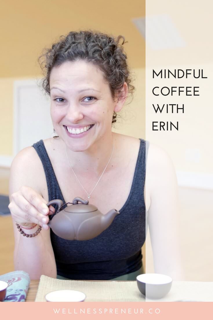 Mindful+coffee+with+Erin+Henshaw.jpg