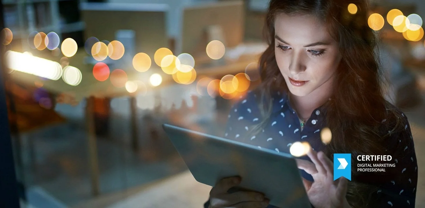BE GLOBALLY CERTIFIED IN DIGITAL MARKETING A worldwide recognised digital marketing diploma leading to the Certified Digital Marketing Professional (CDMP) credential - that gives you an in-depth understanding of how to effectively strategise and implement powerful digital marketing campaigns. Now comes with new content and latest insights! Explore the course and enrol anytime at idmnz.com/digital-marketing-diploma .