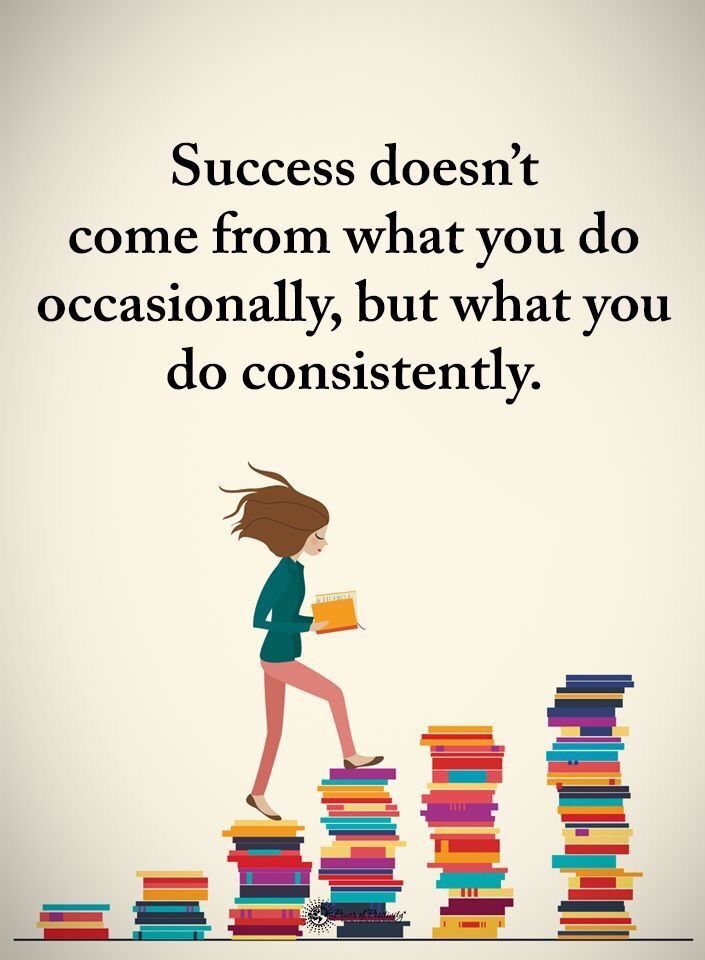 Succes doesn't come from what you do occasionally.jpg