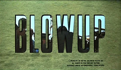 Blow-Up Credit sequence.
