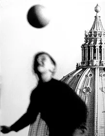 Ronald Traeger, Rome Series , 1962 The soccer ball and the ball at the top of the Cathedral in play.