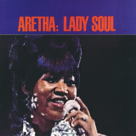 Aretha Franklin: Lady Soul 1968