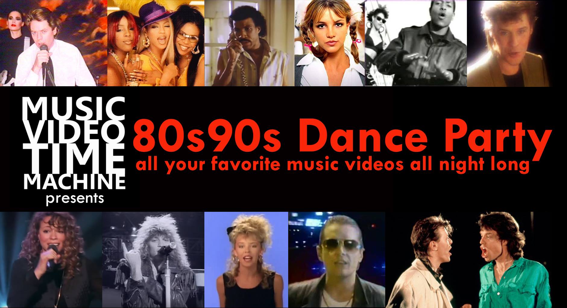 Music Video Time Machine Presents: 80s & 90s Dance Party All Night Long —  Home