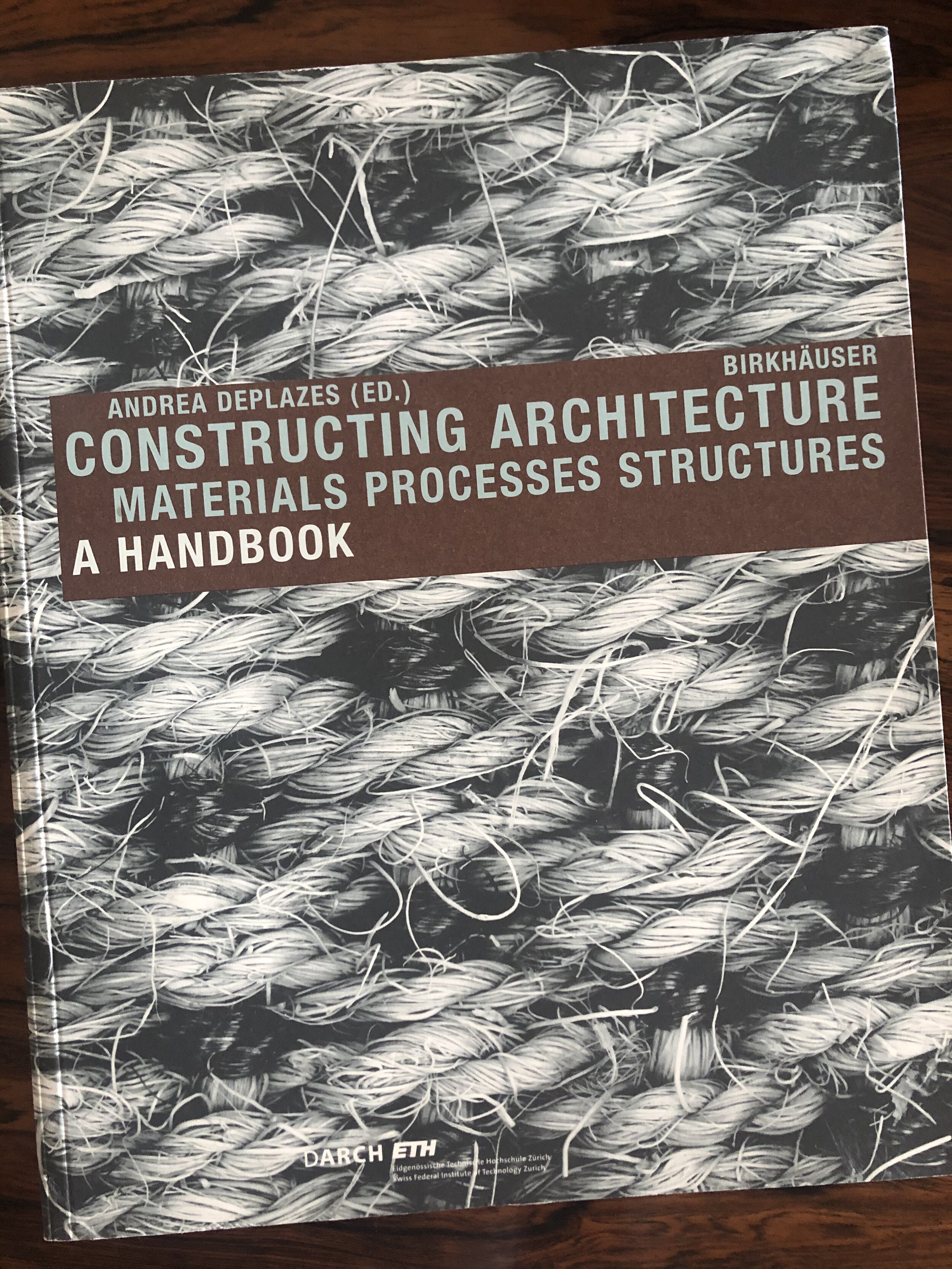 Constructing architecture _ materials_ processes _ structures _ Andreas Deplazes _ Reframe CASA.jpg