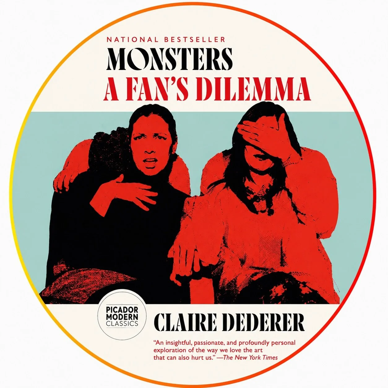 Monsters, A Fan's Dilemma by Claire Dederer
