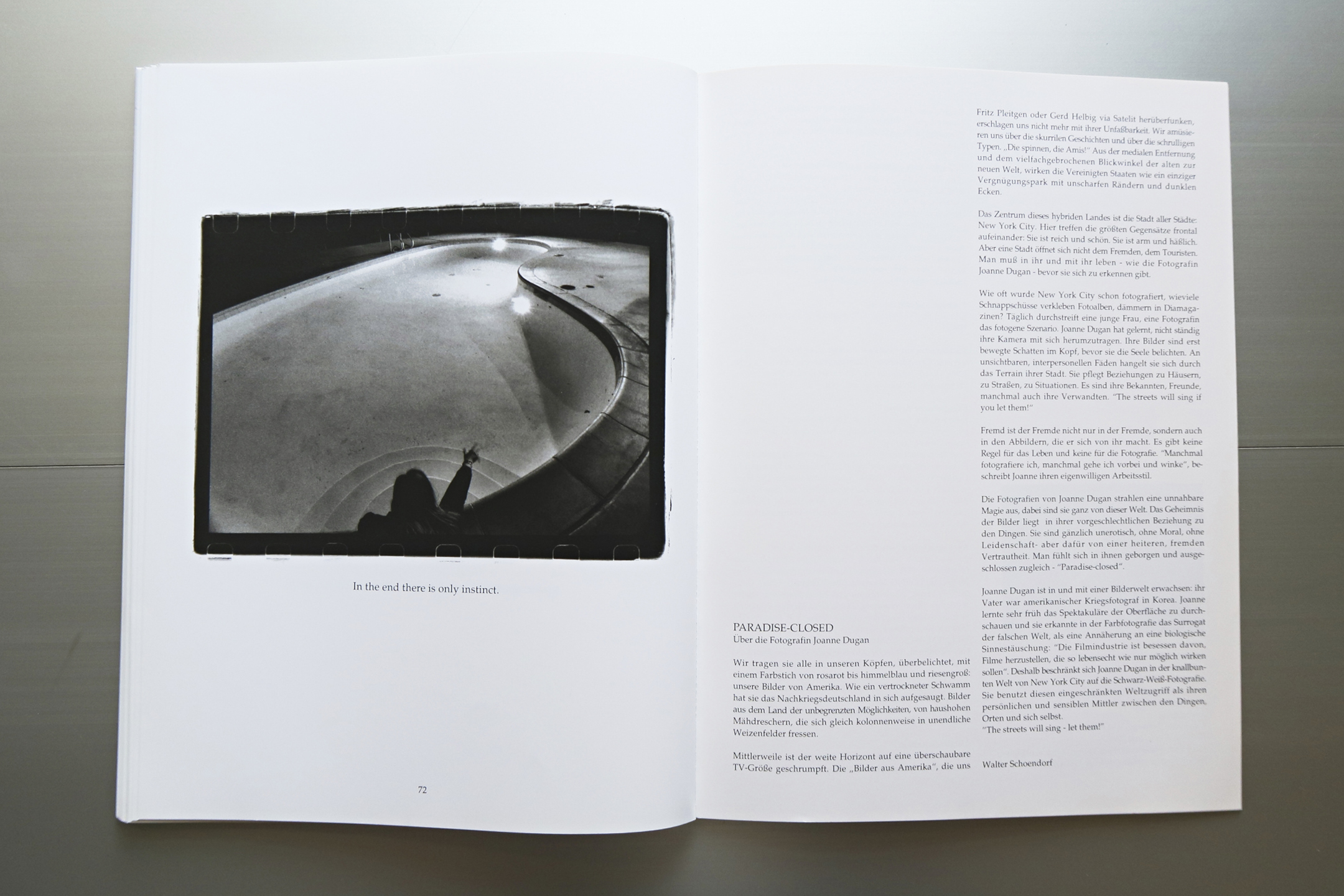  Photography and text by Joanne Dugan  Softcover book published by Ed. q, Berlin, Germany 