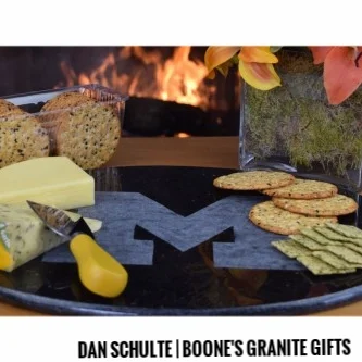 Dan Schulte | Boone's Granite Gifts