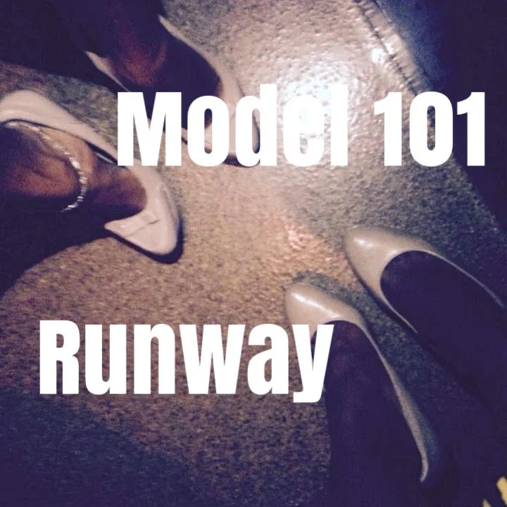 Model 101: Runway