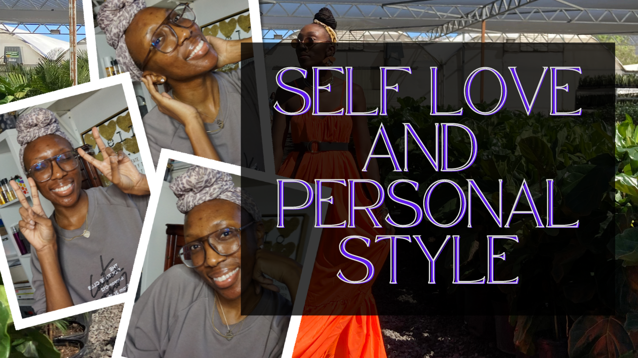 How to Bring Self Love and Personal Style Together