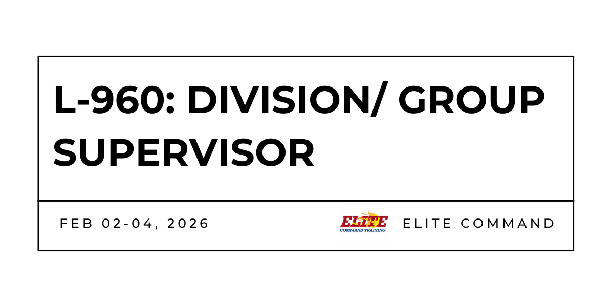 L-960 All Hazards Division/Group Supervisor 