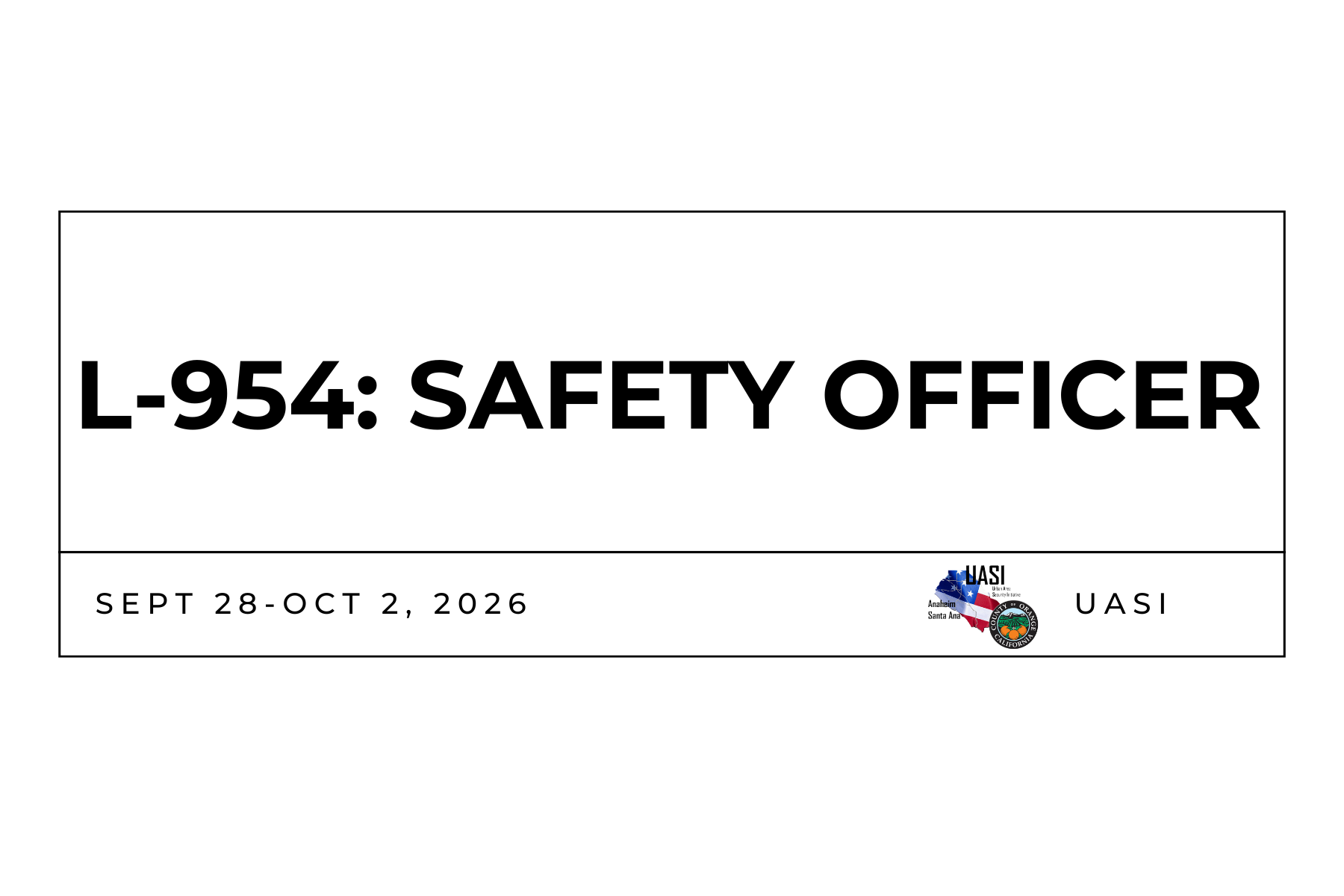 L-954 All Hazards Safety Officer (UASI) 