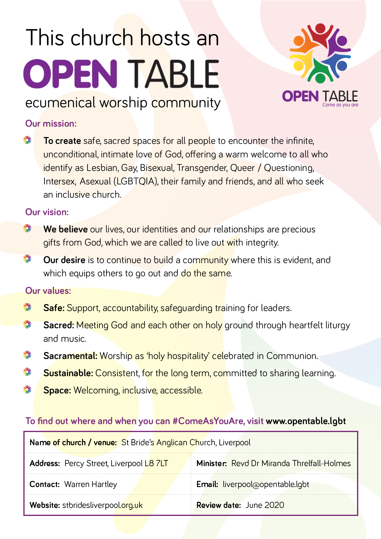  Kieran launched Open Table's new statement of  Mission, Vision and Values  which will also be displayed in churches hosting Open Table communities 