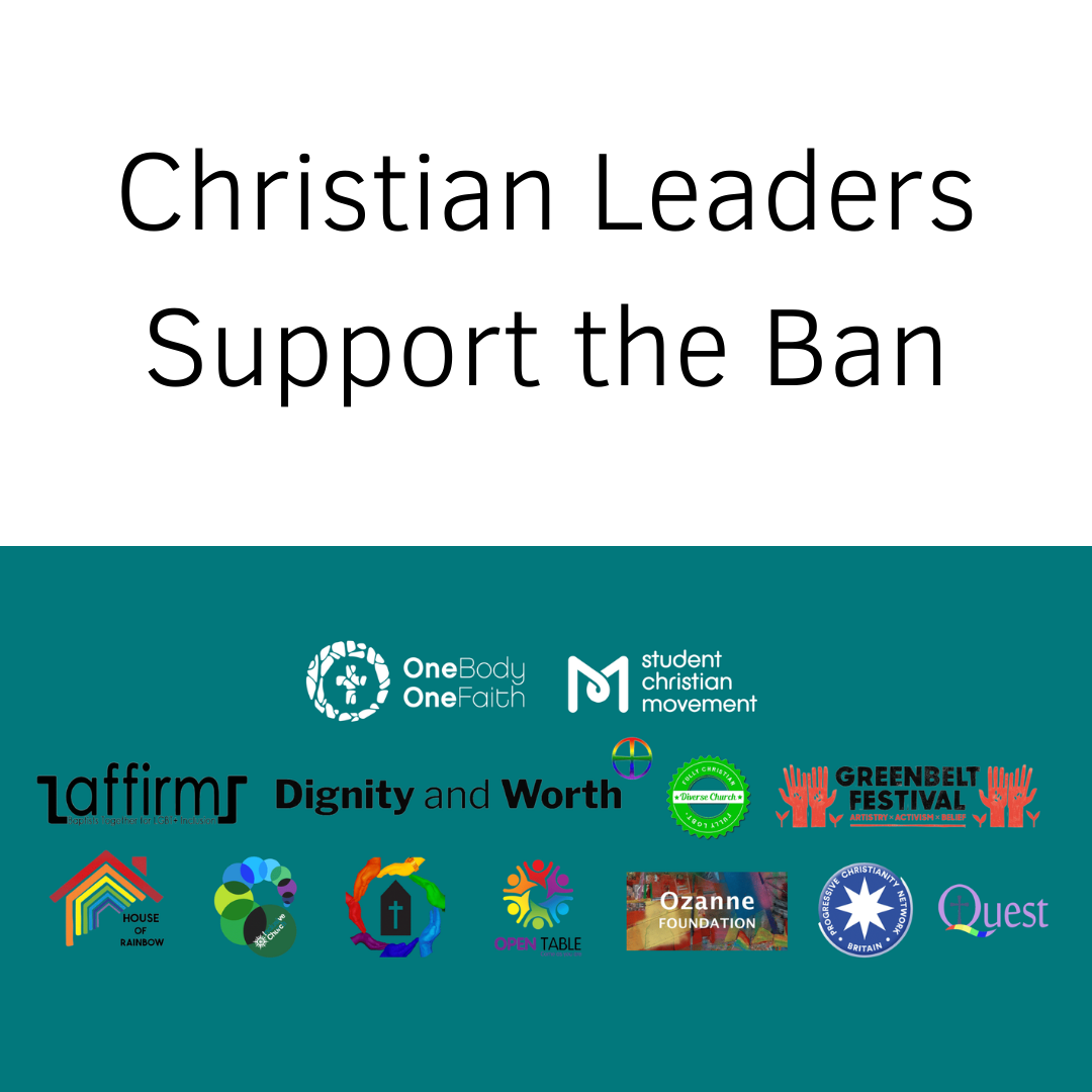 Christian Leaders Support The Ban - Logos of all 13 partner organisations which have written the letter calling for a complete ‘conversion therapy’ ban