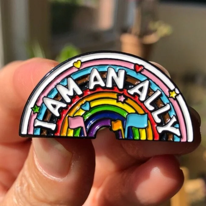 ‘ I Am An Ally ’ enamel pin badge by Sophie Green - the second gift we gave to Bishop Paul.