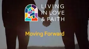  Screenshot from  Living In Love & Faith: Moving Forward , published by the Church of England in February 2023.  WATCH HERE  [3.5mins] 