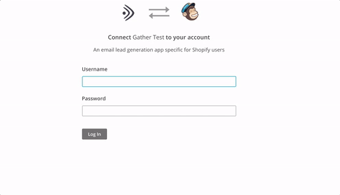2. Log into Mailchimp to authorize Gather