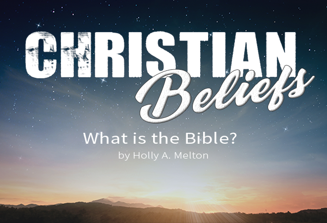 What is the Bible?