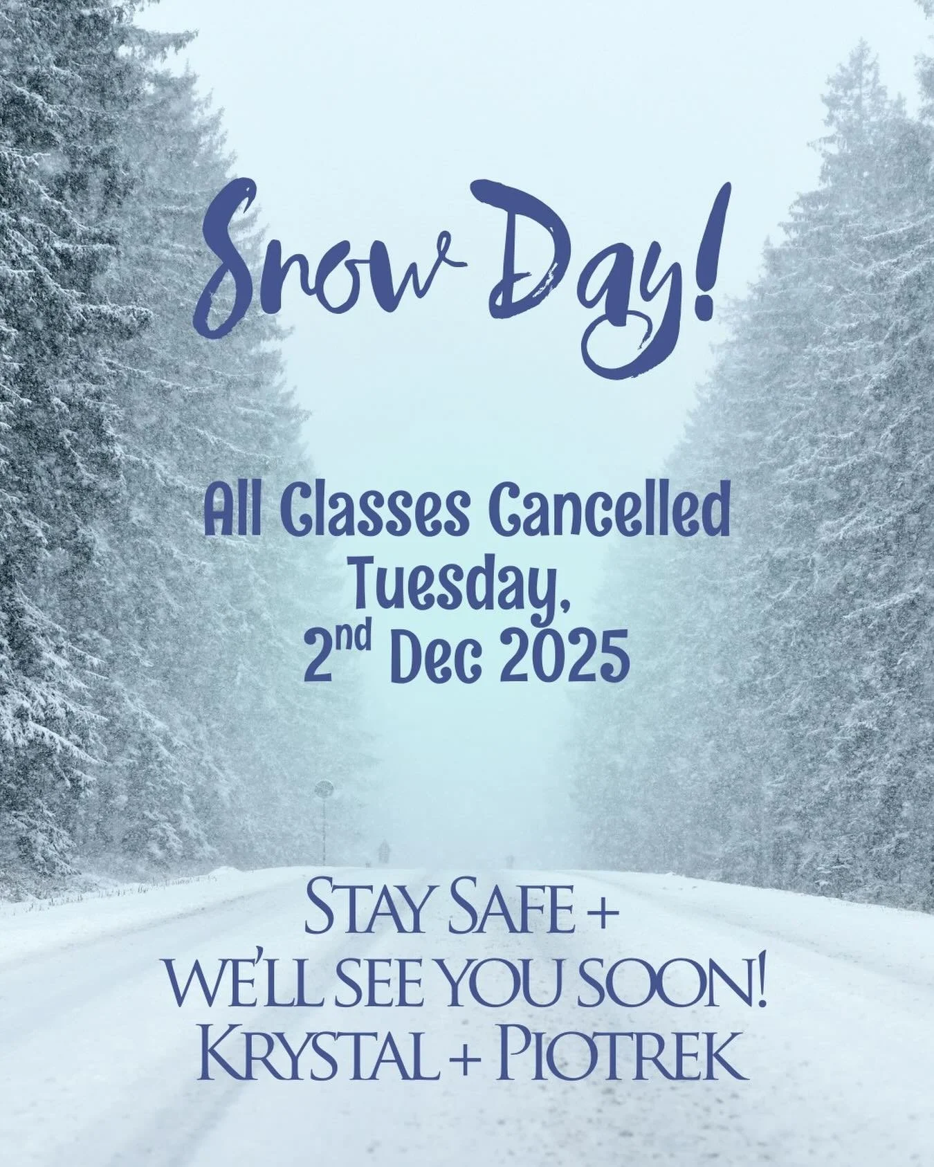 Due to the inclement weather, classes are cancelled for today. Stay safe everyone. We&rsquo;ll see you on the dance floor soon ❤️