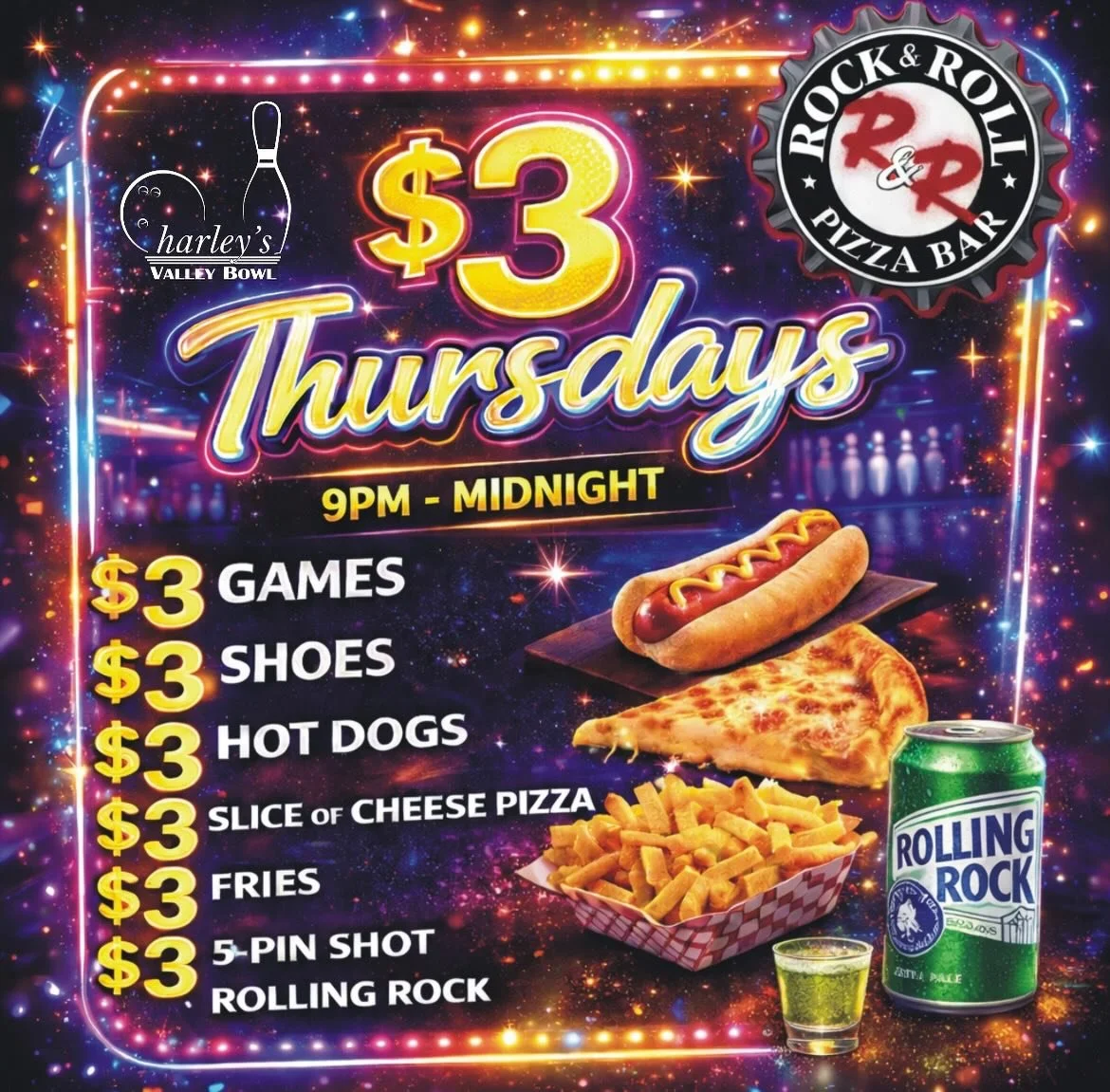 🎳🔥 $3 THURSDAYS = BEST NIGHT OF THE WEEK 🔥🎳

Late night bowling just got WAY better! Join us from 9PM&ndash;MIDNIGHT for the ultimate deal:

💥 $3 Games 
👟 $3 Shoes 
🌭 $3 Hot Dogs 
🍕 $3 Slice of Cheese Pizza 
🍟 $3 Fries 
🥃 $3 5-Pin Shots 
🍺