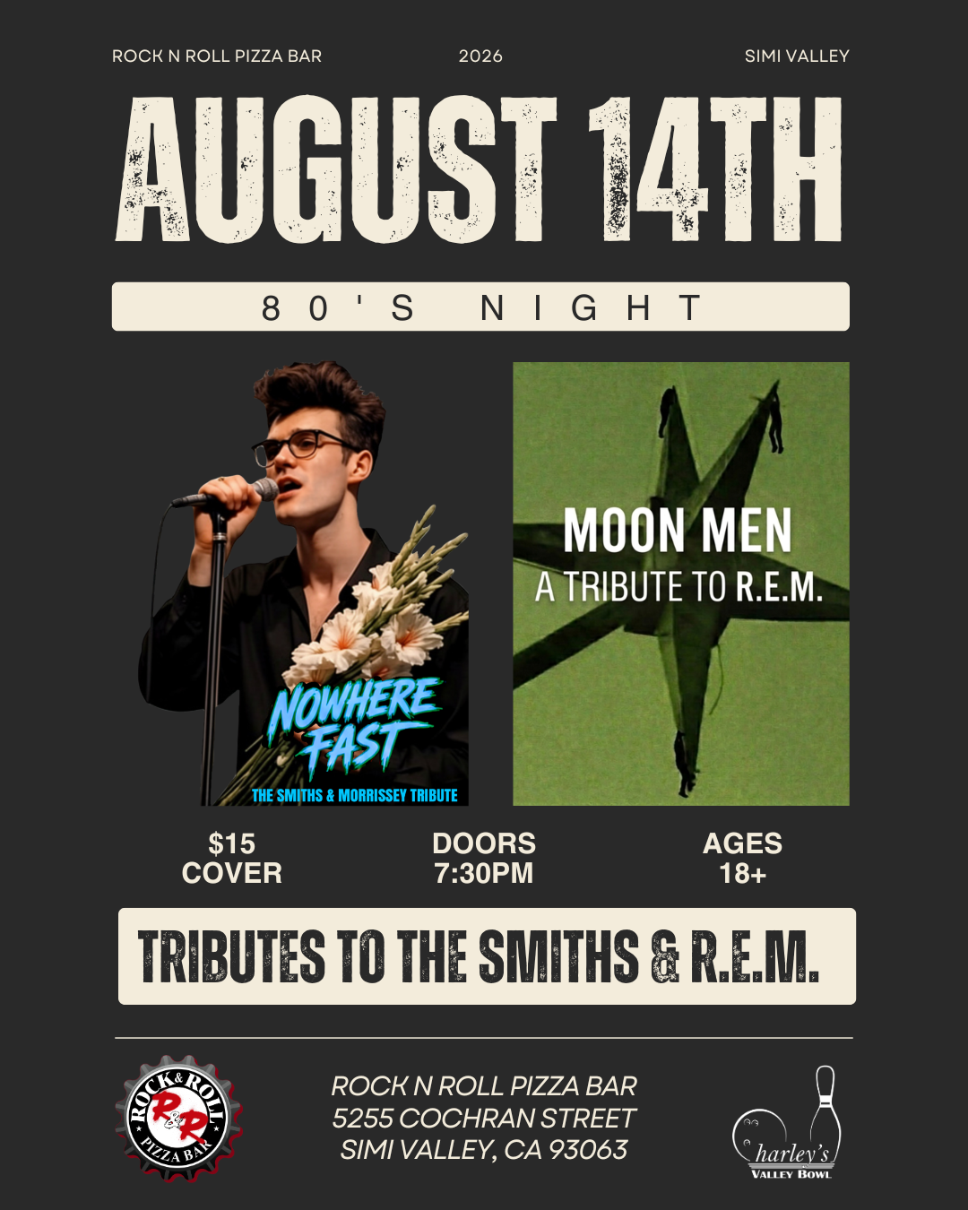 Nowhere Fast &amp; Moon Men, Tributes to The Smiths/Morrissey &amp; R.E.M.