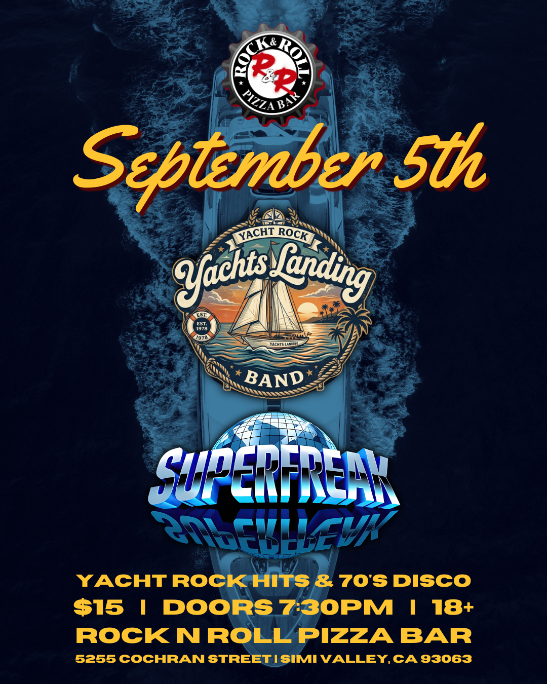Yachts Landing &amp; Superfreak, Yacht Rock &amp; 70’s Disco