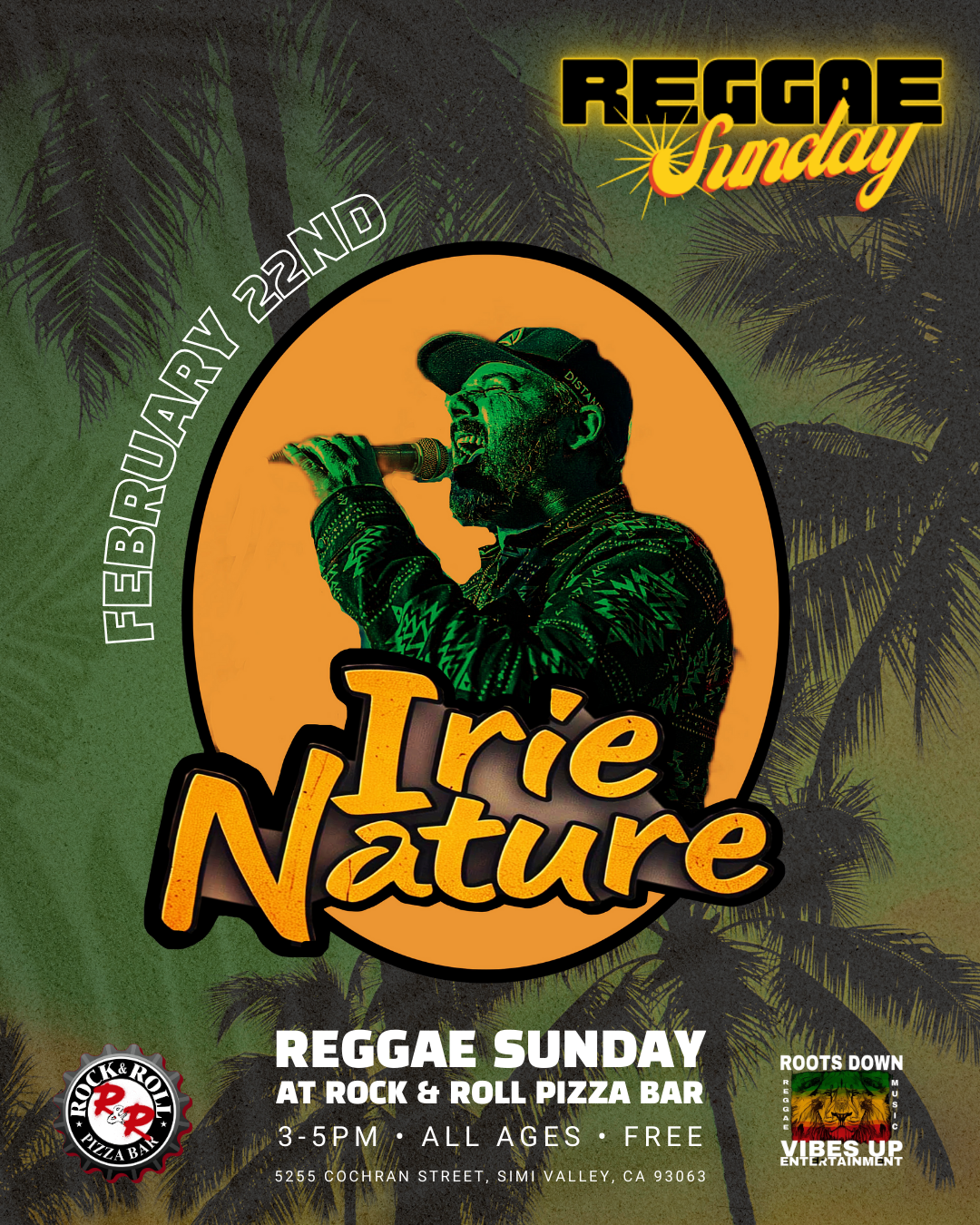 Irie Nature, Reggae Sunday at Rock N Roll pizza bar in Simi Valley