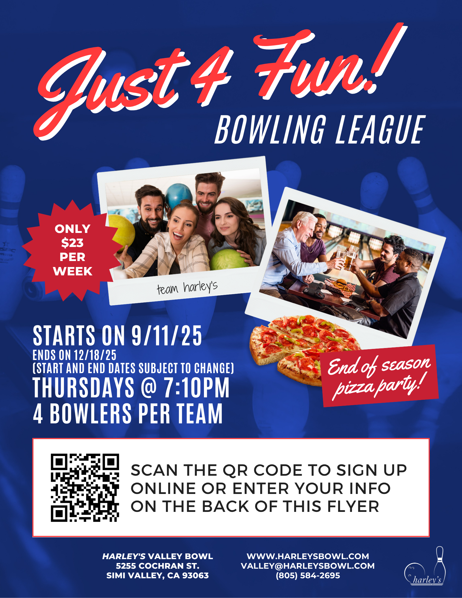 harley's Valley Bowl just 4 Fun league
