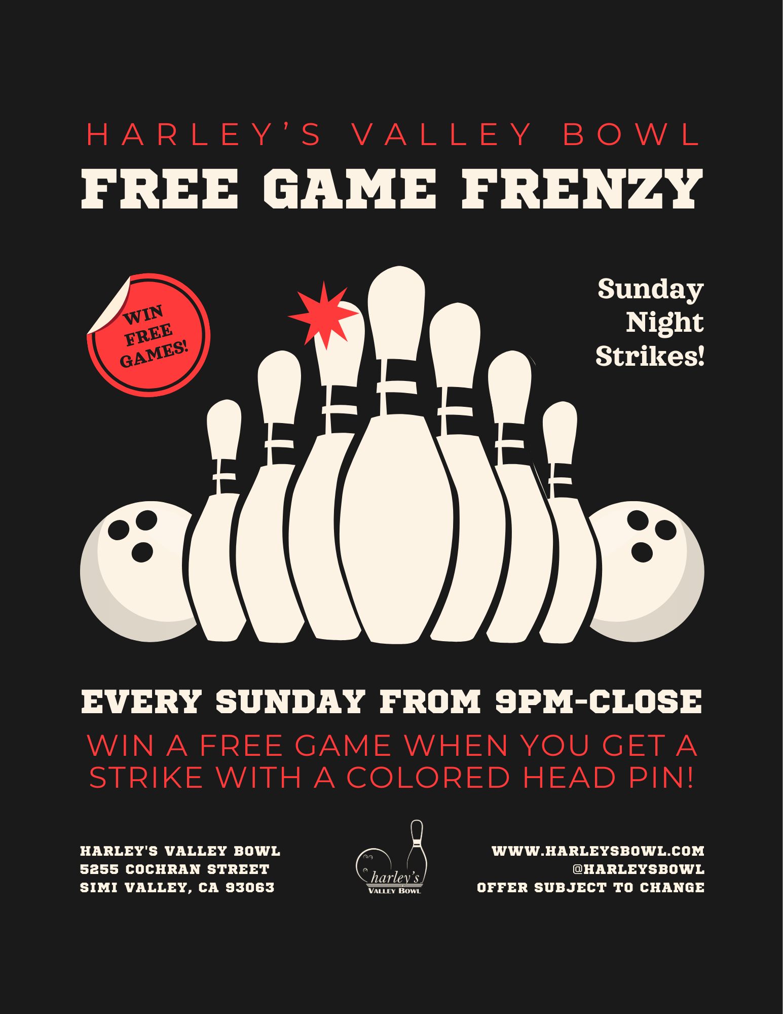 Free Games Frenzy at harley's Valley Bowl. Win free games of bowling every Sunday night. date night ideas in Simi Valley.