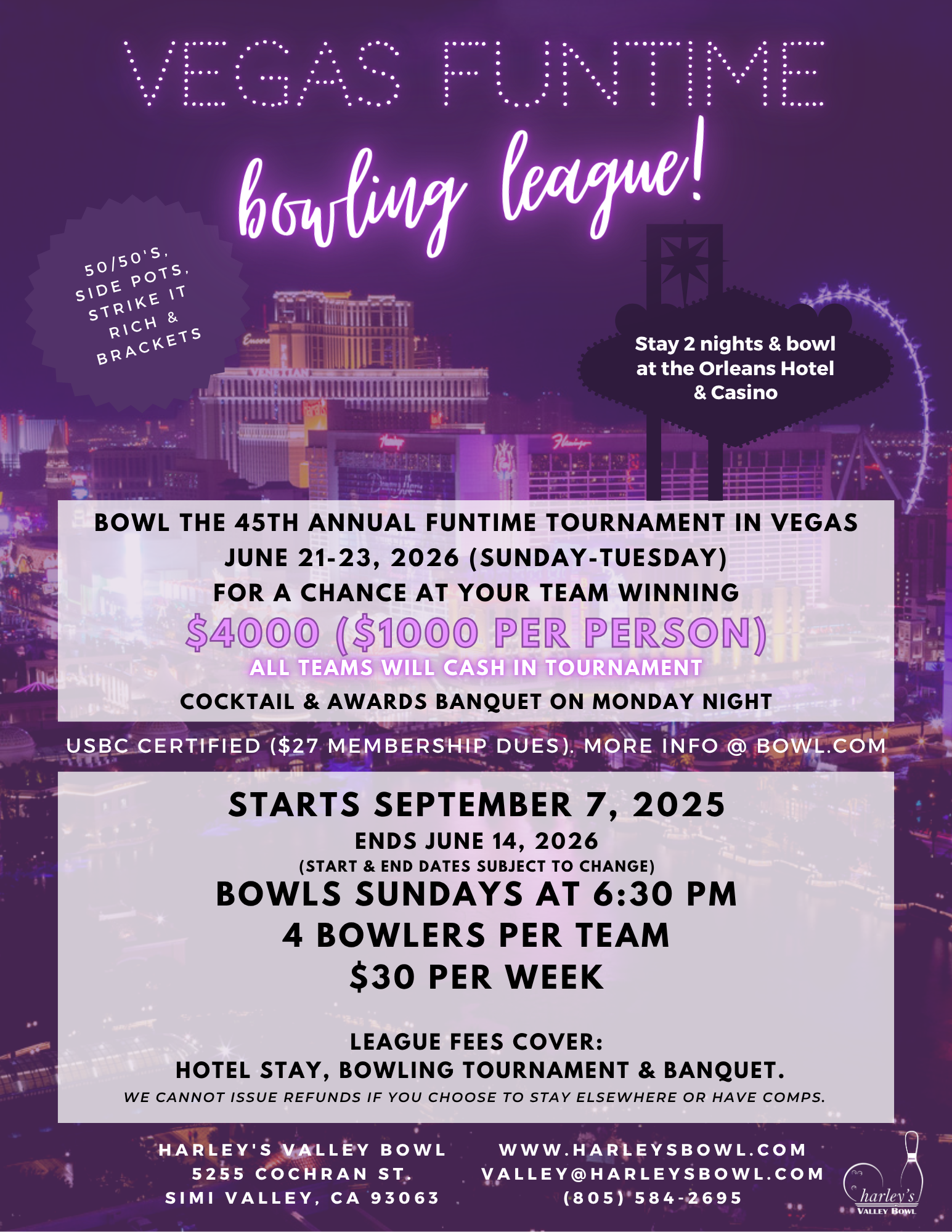harley's Valley Bowl Vegas Funtime League