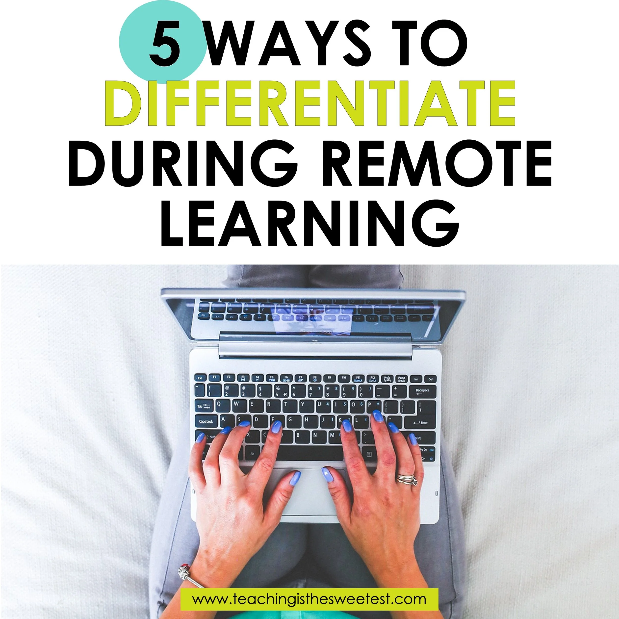 5 Ways to Differentiate Instruction During Remote Learning that You Need To Know