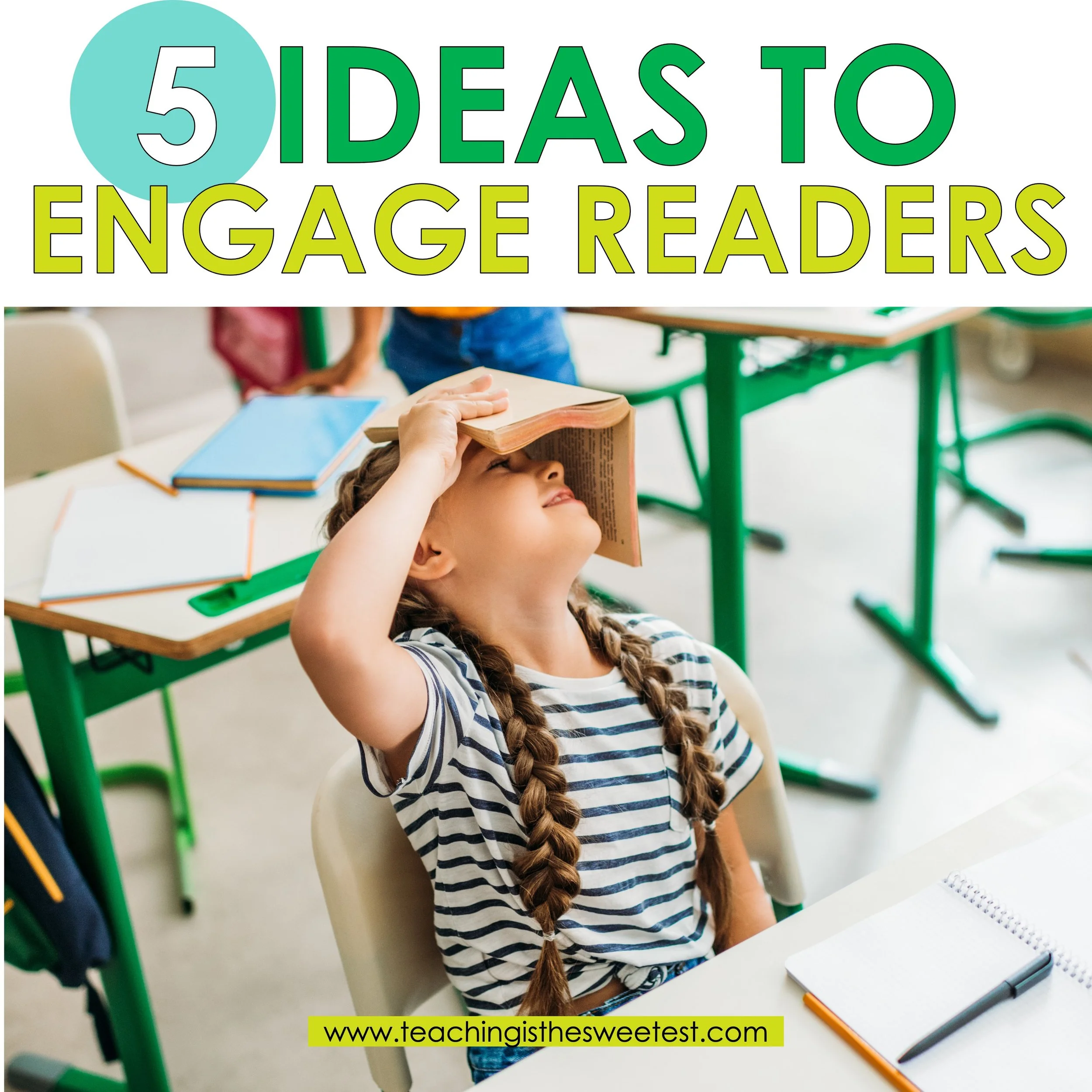 5 Ideas to Engage Readers