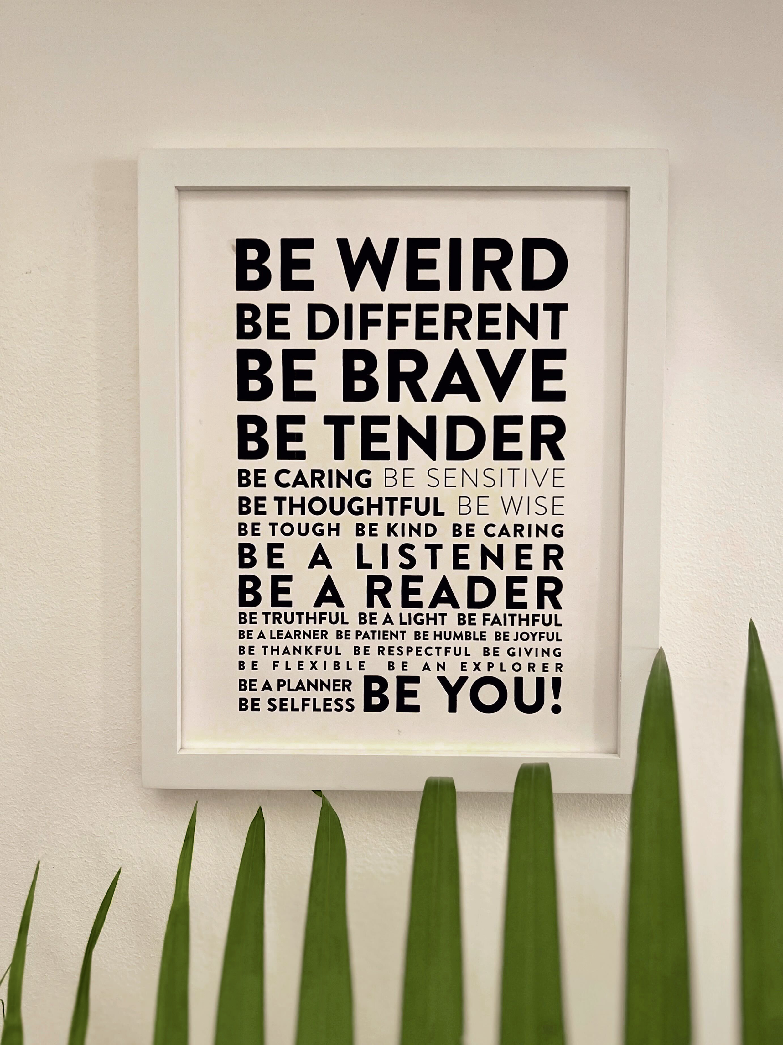 "BE YOU" PRINT - WHITE