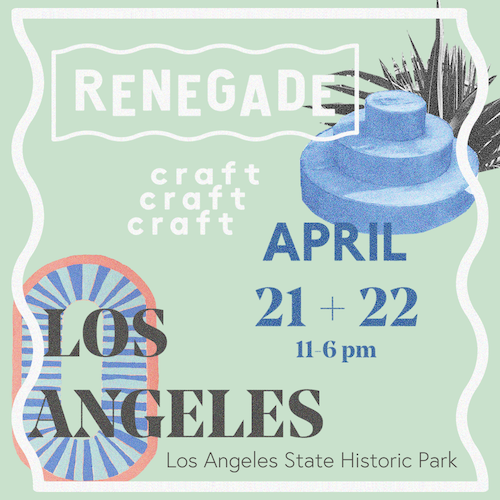 Renegade Craft Fair Los Angeles