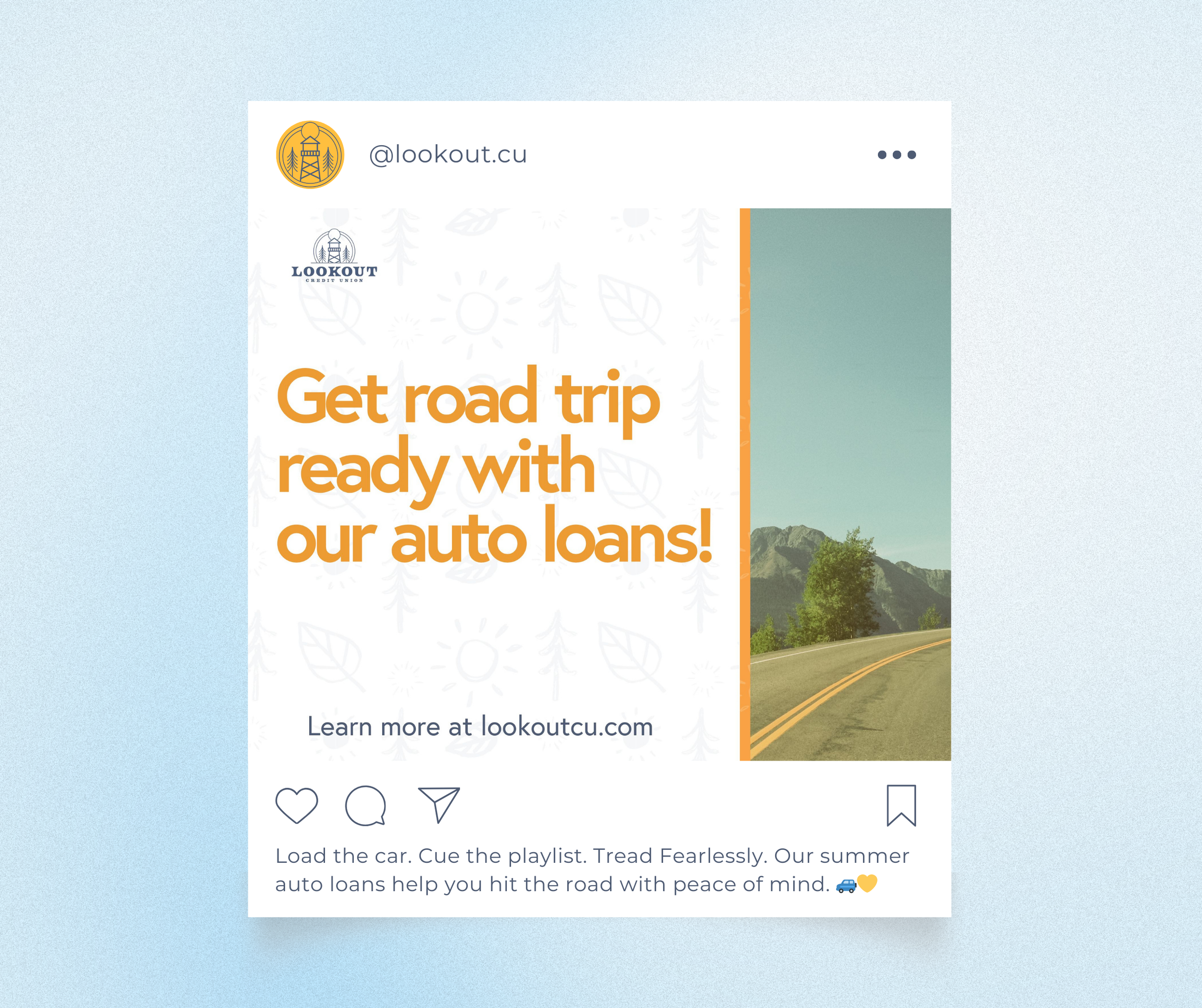 An advertisement for auto loans featuring a scenic mountain road with trees and mountains in the background, and text encouraging getting road trip ready with auto loans.