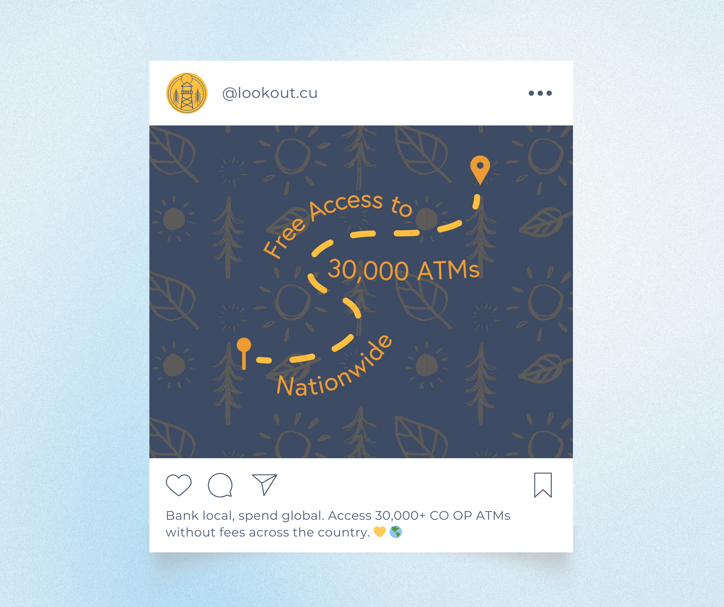 An Instagram post by @lookout.cu promoting free access to over 30,000 ATMs nationwide. The design features a blue background with leaf and sun illustrations, and orange text with a dotted line and map pin indicating the location.