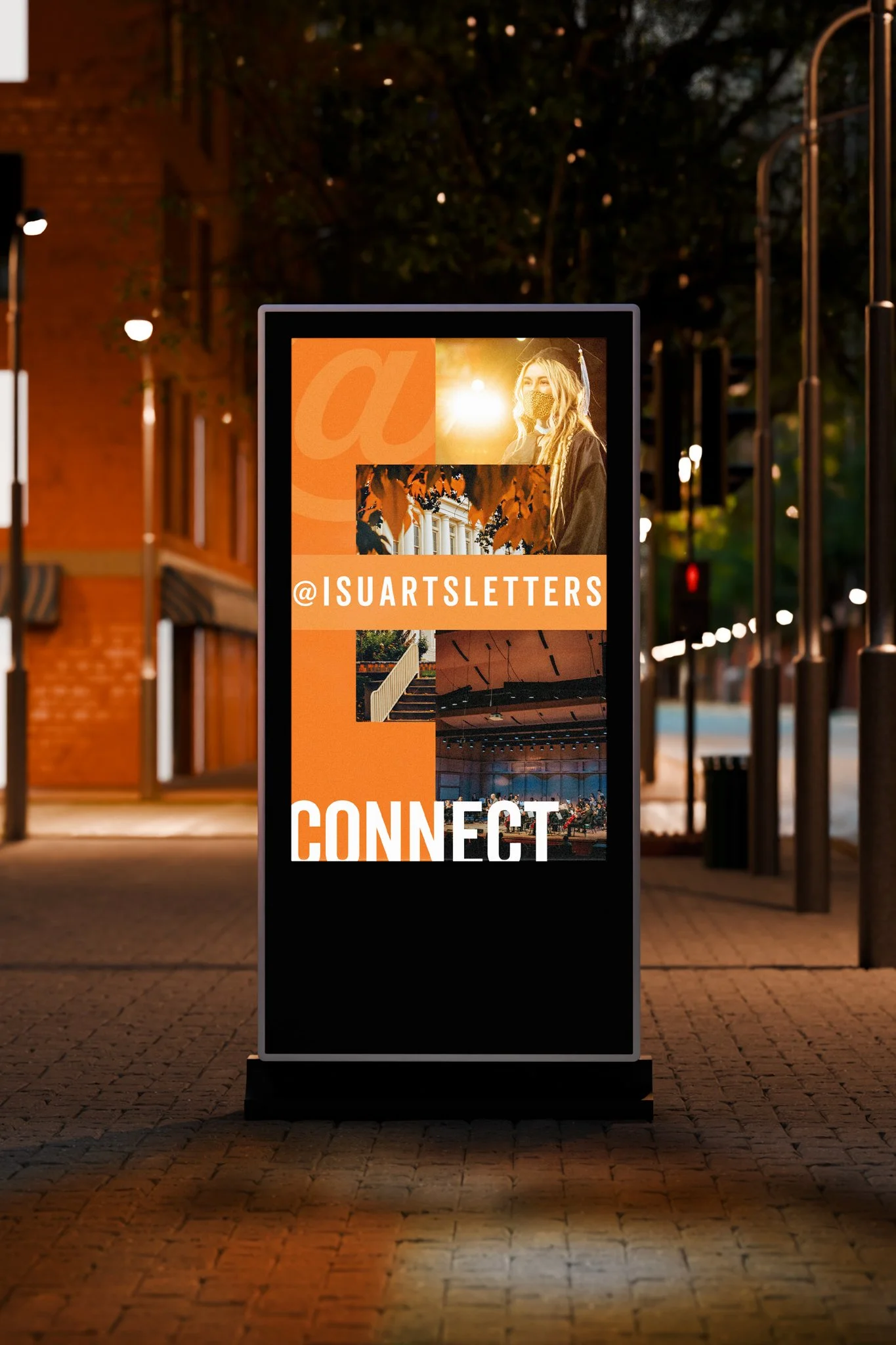 Digital billboard displaying an orange and black graphic with images of a woman in a graduation cap, autumn leaves, and an indoor concert scene, promoting '@ISUARTSLETTERS' and the message 'CONNECT' in bold white letters.