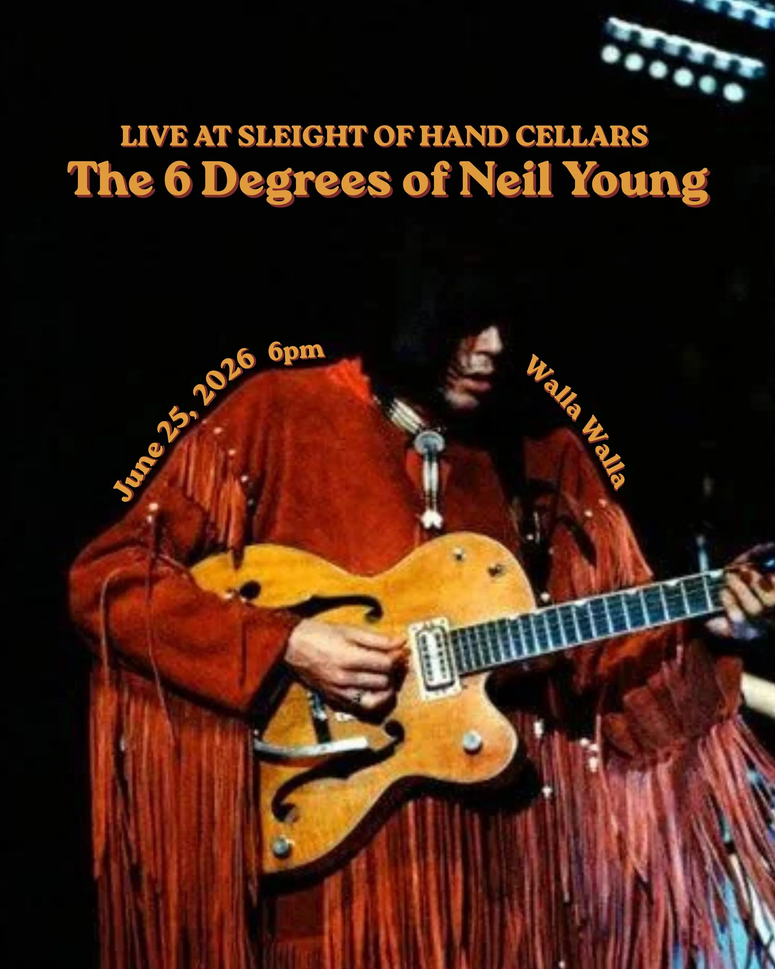 The 6 Degrees of Neil Young at SOFH Walla Walla