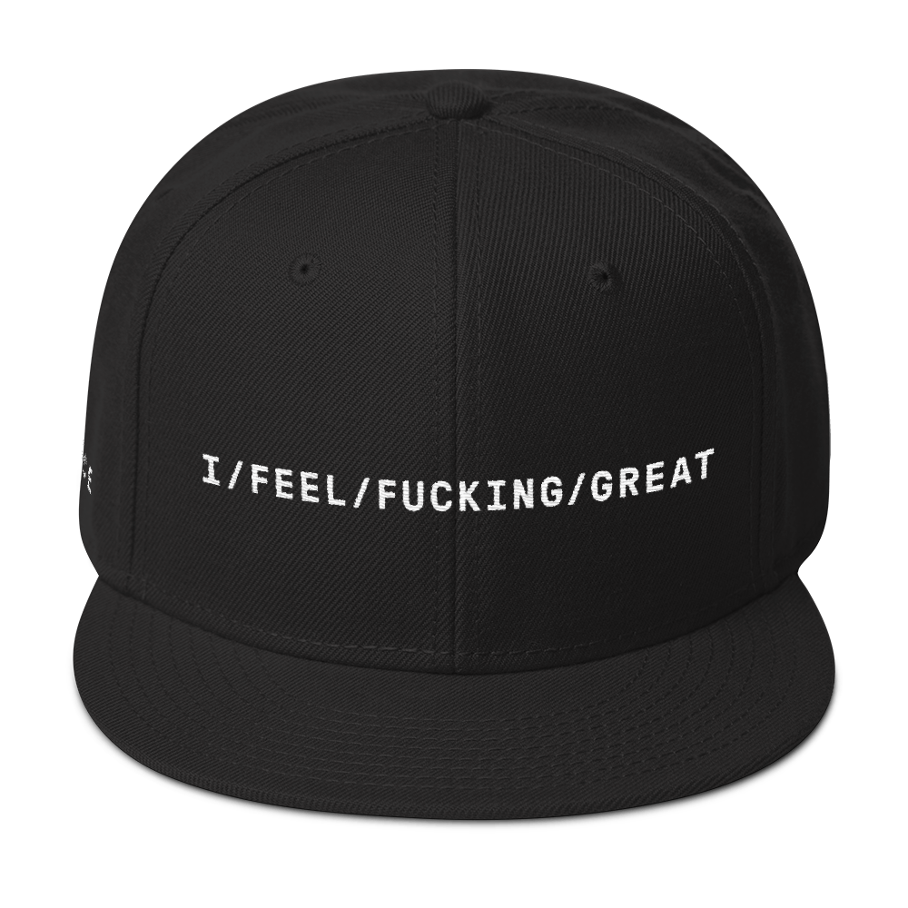 I FEEL FUCKING GREAT hat - white