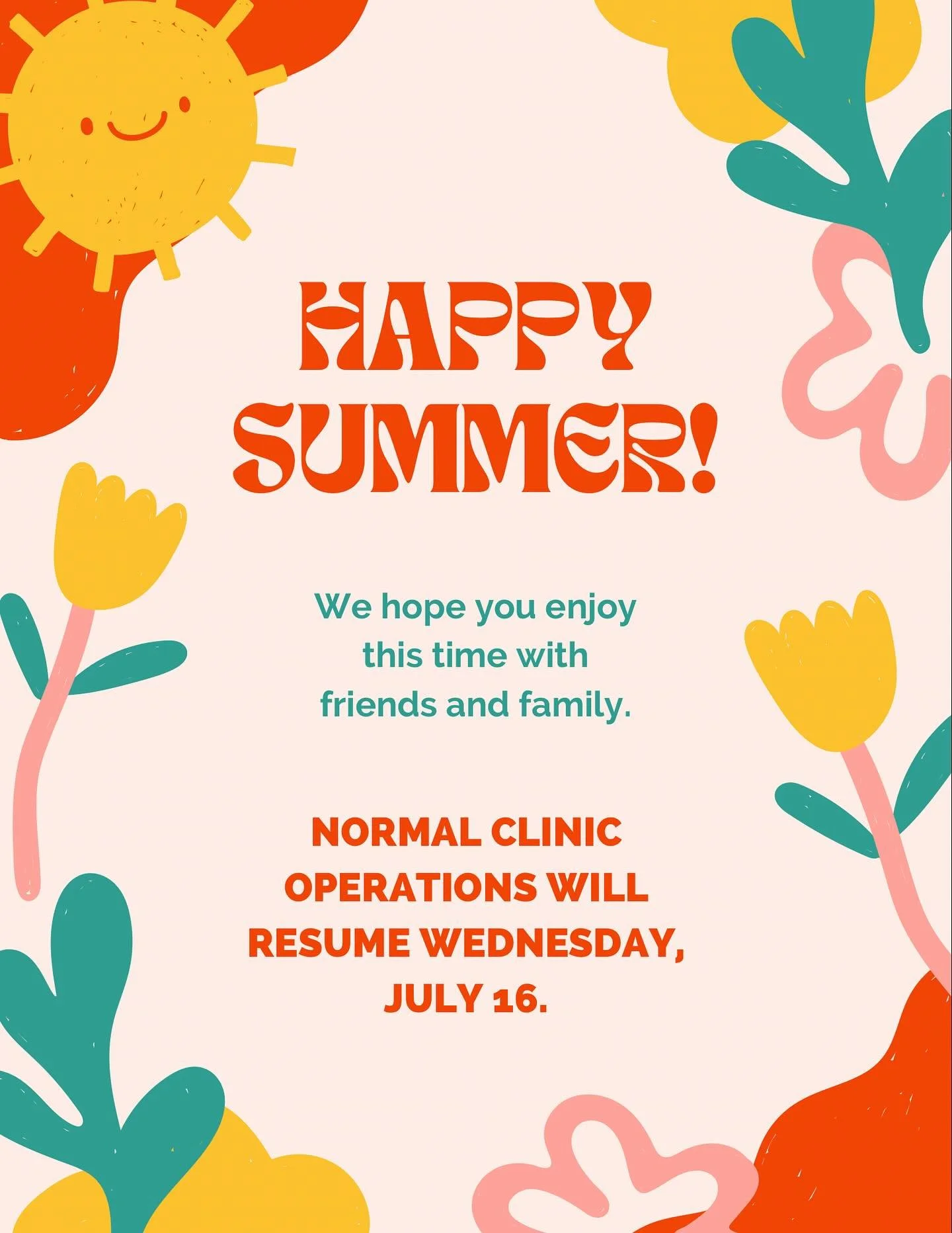 Happy Summer! We will see you in July! 🌞