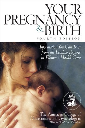 Your Pregnancy & Birth - ACOG