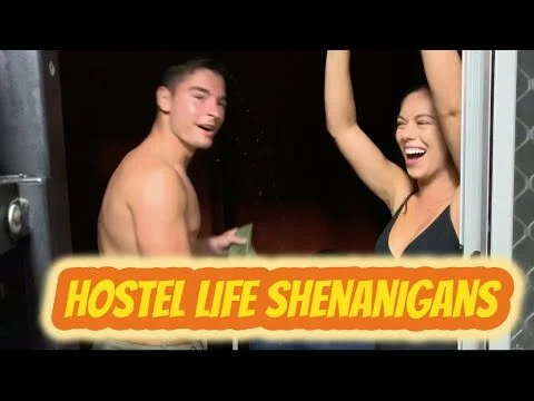 Hostel Life Shenanigans
