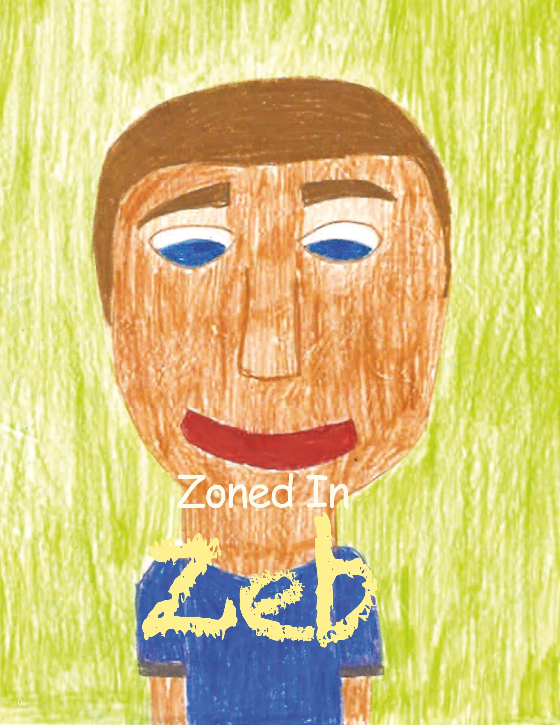Z- ZONED IN ZEB from Powerful You teaches kids to “get in the zone!”.