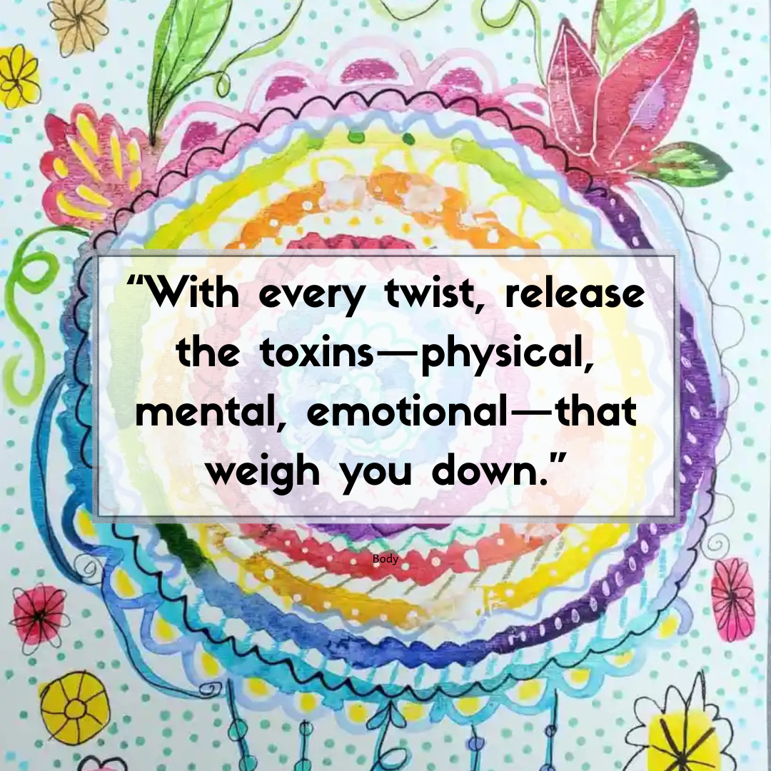 Twist Out the Tension: 3 Things You Can Let Go Of Today