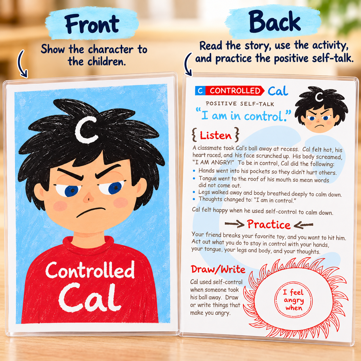Front and back of Powerful You Controlled Cal role-playing card showing character illustration, story, positive self-talk and practice activity