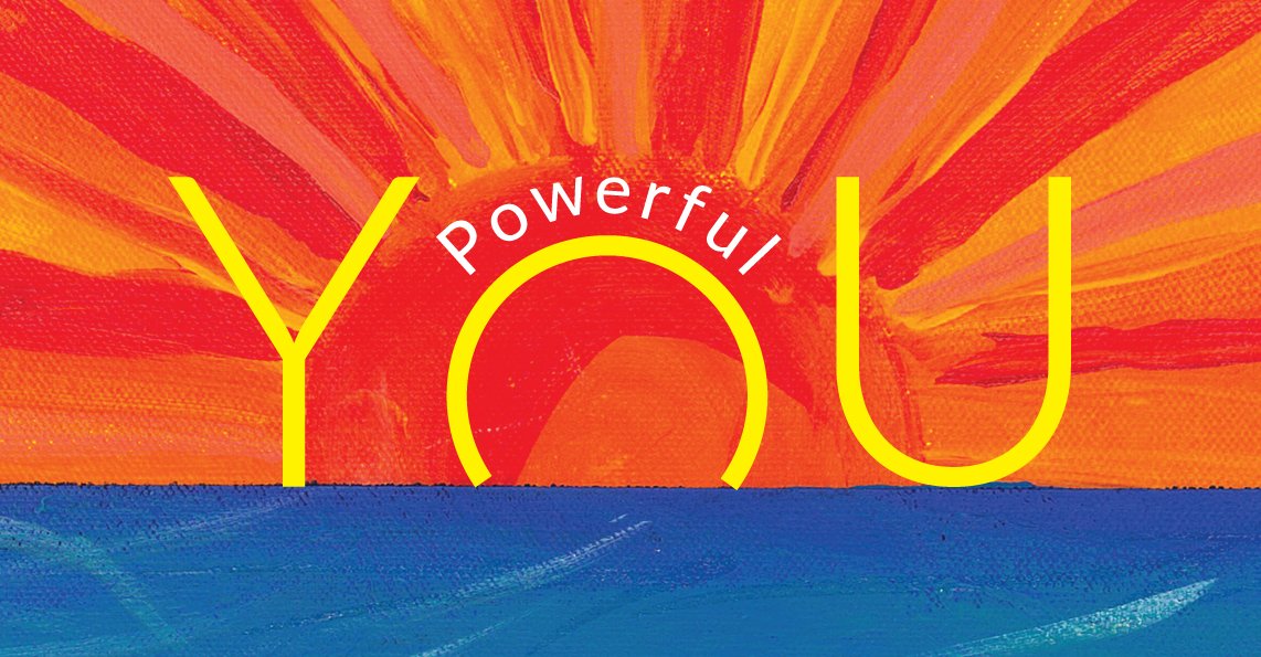 POWERFUL YOU