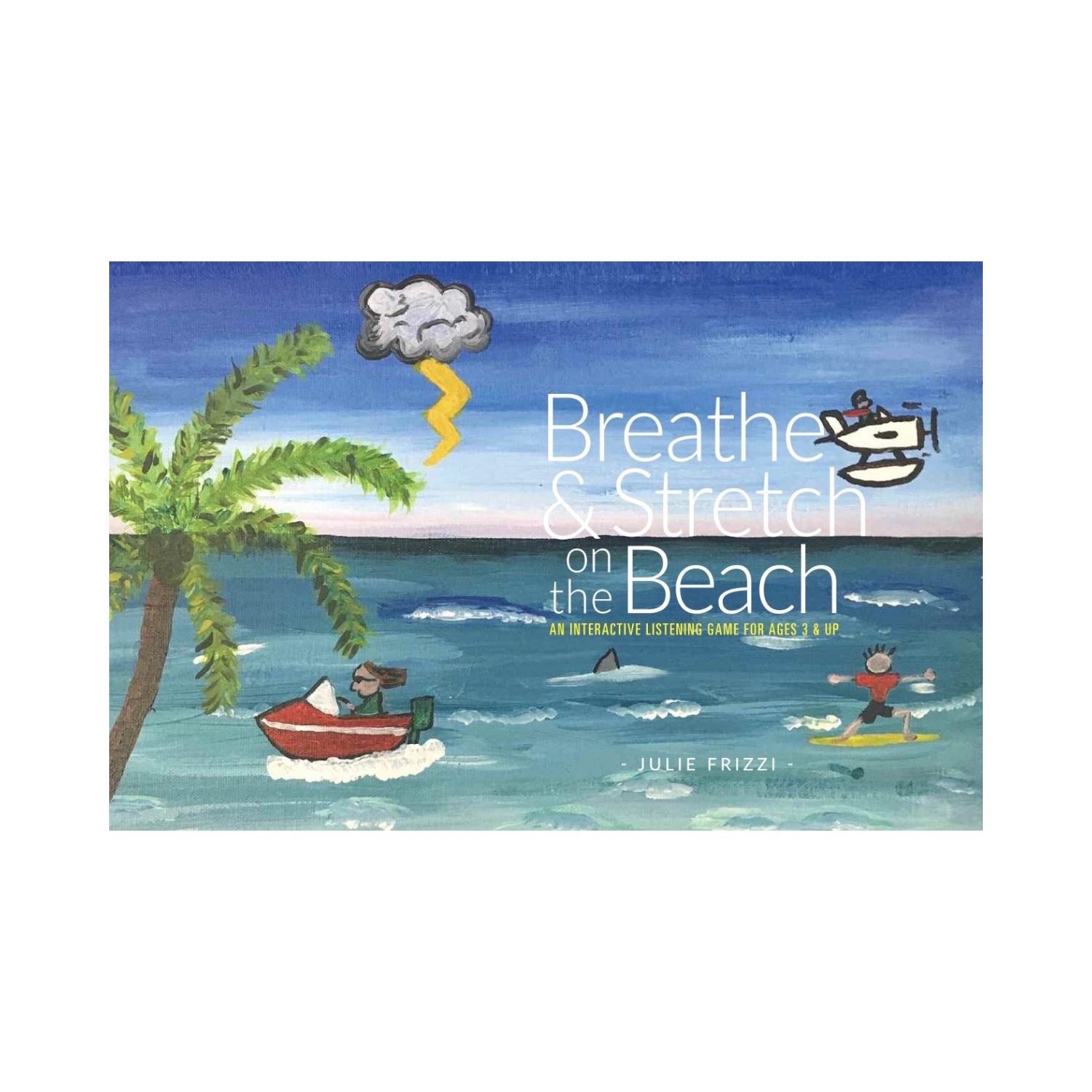 Breathe and Stretch on the Beach (Pre-K-12 )