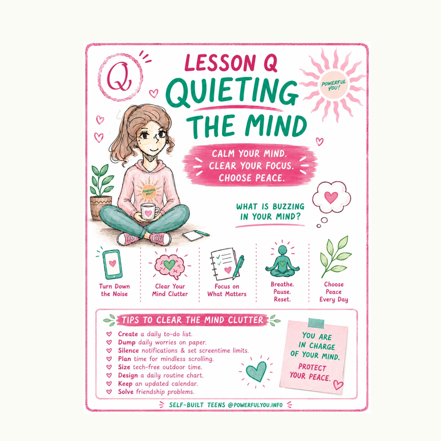 Powerful You Self-Built Teens Lesson Q poster, Quieting the Mind, featuring a seated teen and calming strategies for mindfulness.