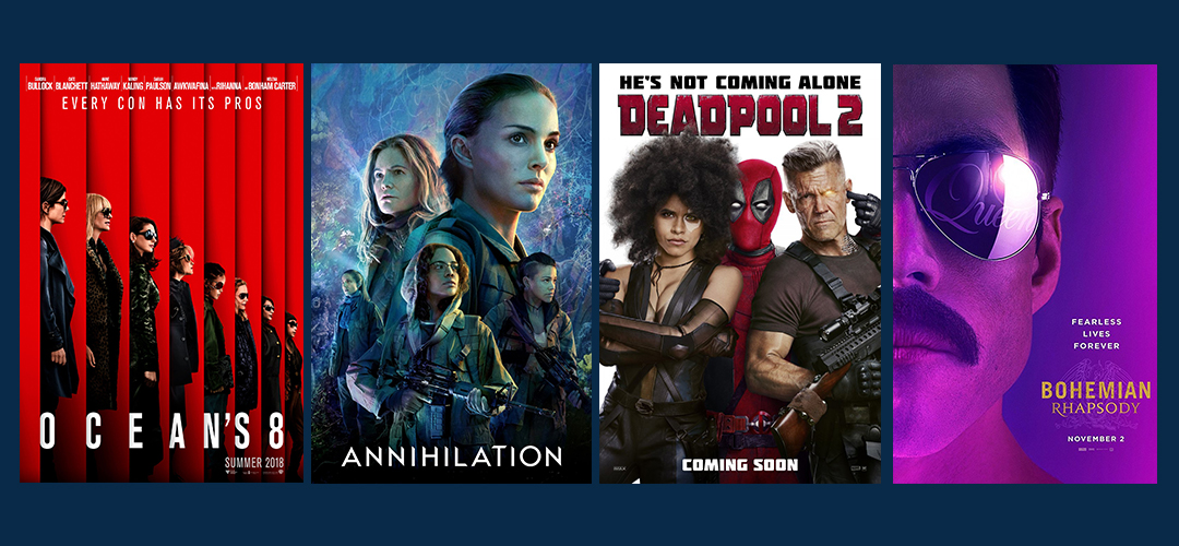 The Return (Oceans 8, Deadpool 2, Annihilation) - Ep. 062