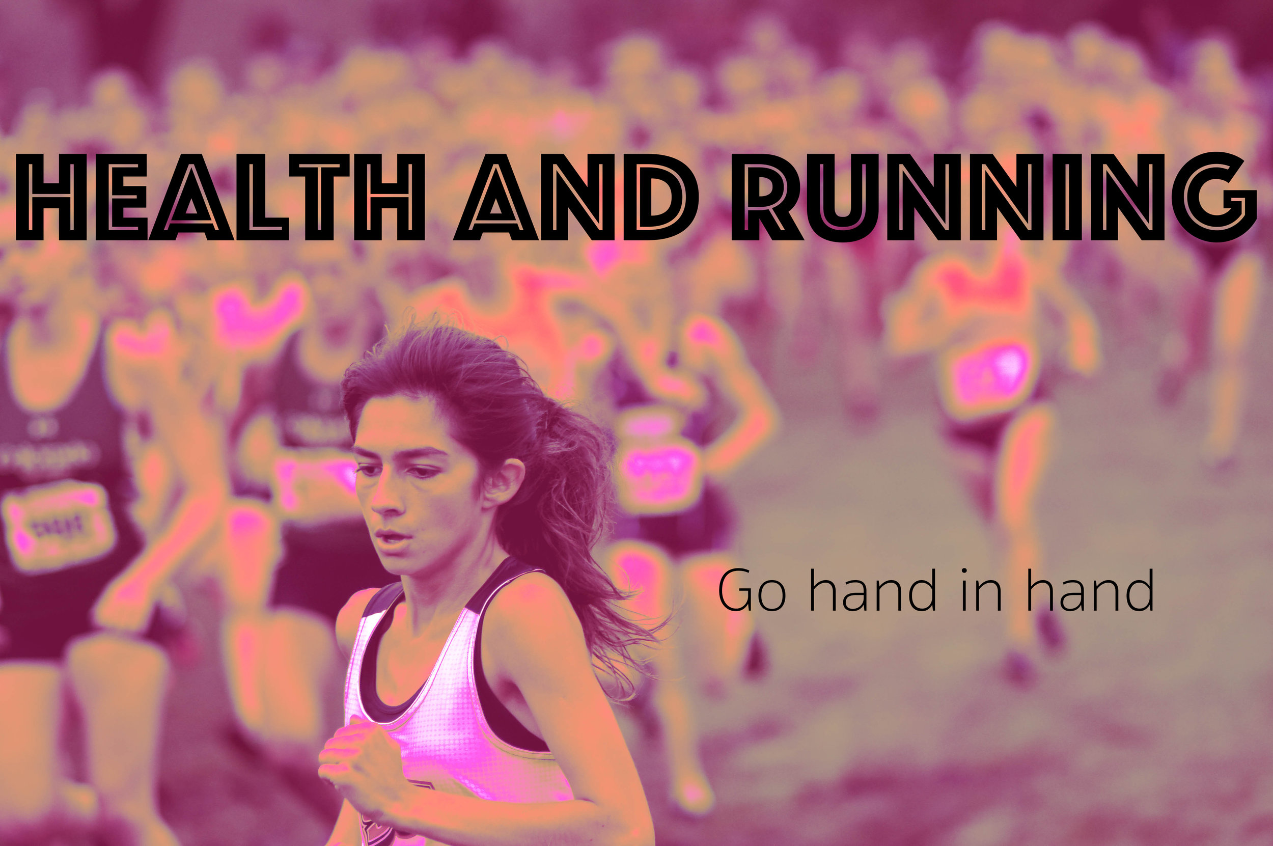 Health & Running Go Hand-in-Hand